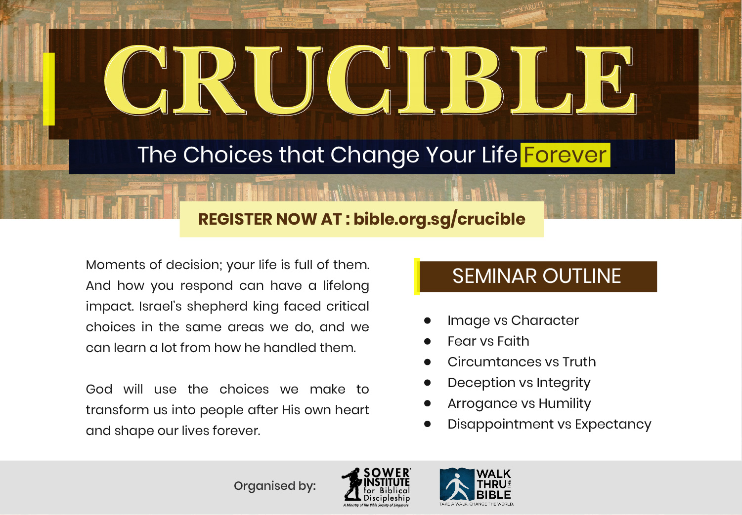 Crucible - The Choices that Change Your Life Forever Crucible - The Choices that Change Your Life Forever